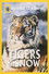 Tigers of the Snow