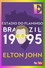 Elton John - Estadio Do Flamengo, Rio, Brasil 1995