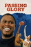 Passing Glory