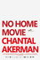 No Home Movie