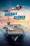 Aircraft Carrier: Guardian of the Seas