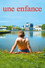 Une enfance