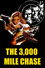 The 3,000 Mile Chase