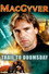 MacGyver: Trail to Doomsday