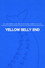 Yellow Belly End