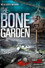 The Bone Garden
