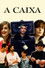 A Caixa