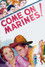 Come On, Marines!