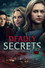 Deadly Secrets
