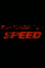 The Making of 'Speed'