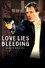 Love Lies Bleeding