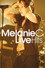 Melanie C: Live Hits