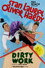 Dirty Work