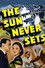 The Sun Never Sets