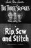 Rip, Sew and Stitch