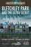 Bletchley Park and the Ultra Secret