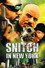 Snitch in New York