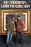Jeff Foxworthy & Larry the Cable Guy: We've Been Thinking