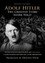 Adolf Hitler: The Greatest Story Never Told