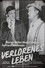 Verlorenes Leben