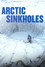 Arctic Sinkholes