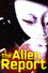 The Alien Report