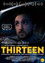 Thirteen