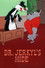 Dr. Jerkyl's Hide