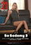 So Sodomy 3