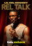 Lil Rel Howery: Rel Talk