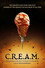 C.R.E.A.M.