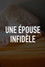 Une épouse infidèle