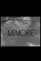 Memories