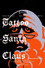 Tattoo Santa Claus