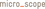 micro_scope