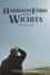 Harrison Ford Comes to Wichita