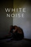 White Noise