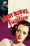 Mary Burns, Fugitive