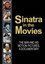 Sinatra in the Movies: The Man and His Motion Pictures