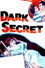 Dark Secret