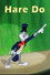 Hare Do