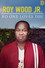Roy Wood Jr.: No One Loves You