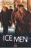 Ice Men