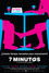 7 minutos