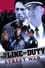 In the Line of Duty: Street War