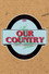 Our Country