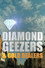 Diamond Geezers and Gold Dealers