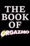 The Book Of Orgazmo