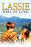 Lassie: Well of Love