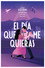 El Día Que Me Quieras